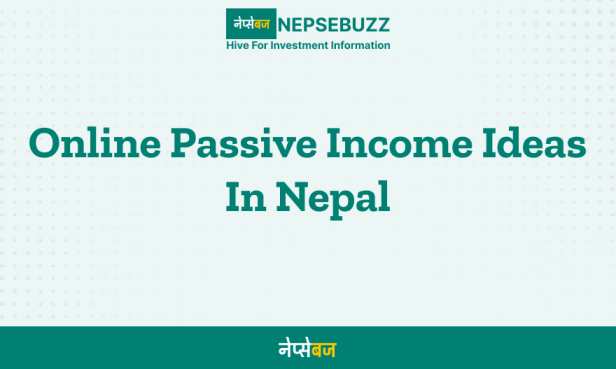 Online Passive Income Ideas In Nepal 2025